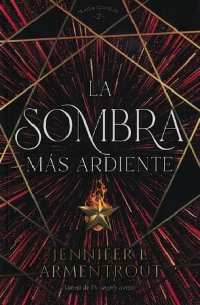 SOMBRA MAS ARDIENTE, LA