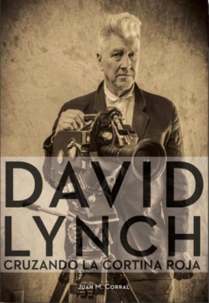 DAVID LYNCH - CRUZANDO LA CORTINA ROJA