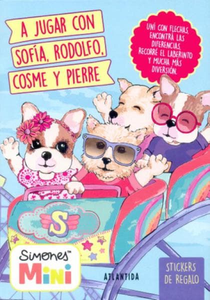 A JUGAR CON SOFIA RODOLFO COSME Y PIERRE
