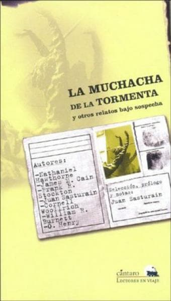 LA MUCHACHA DE LA TORMENTA Y OTROS