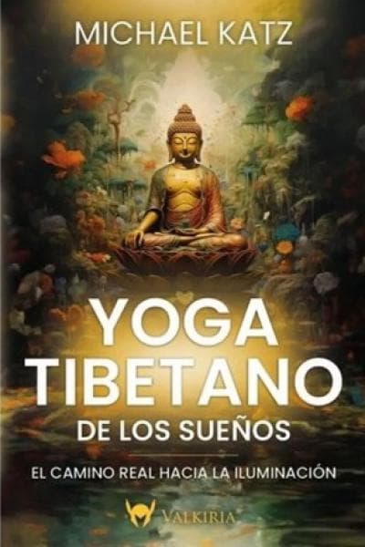 EL YOGA TIBETANO DE LOS SUEÑOS