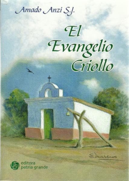 EL EVANGELIO CRIOLLO