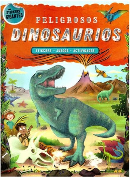 PELIGROSOS DINOSAURIOS