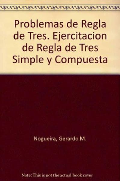 PROBLEMAS DE REGLA DE TRES