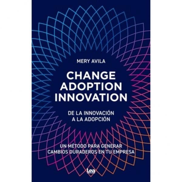 CHANGE ADOPTION INNOVATION