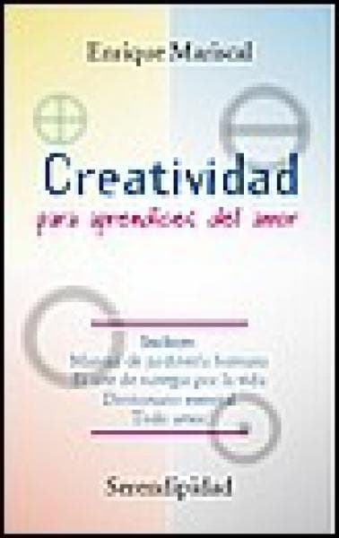 CREATIVIDAD PARA APRENDICES DEL AMOR