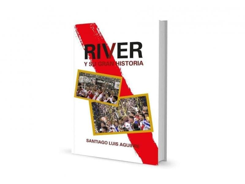 RIVER Y SU GRAN HISTORIA