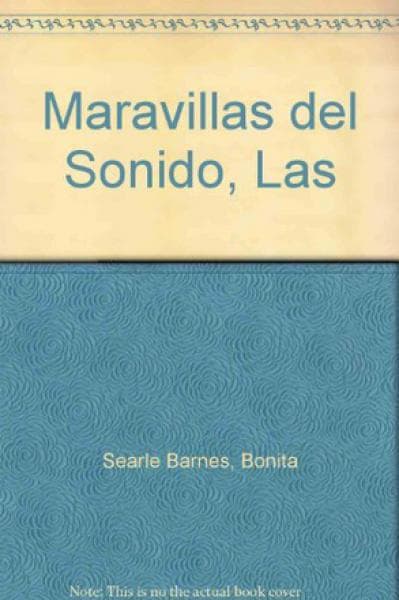 LAS MARAVILLAS DEL SONIDO
