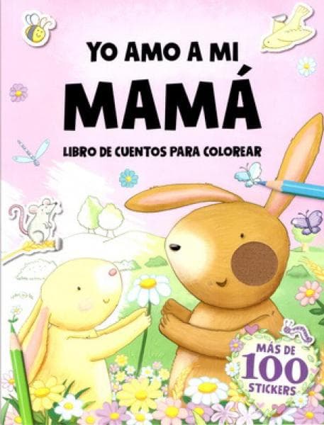 YO AMO A MI MAMA