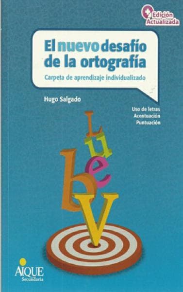 ORTOGRAFIA (EL NUEVO DESAFIO)