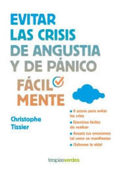 EVITAR LAS CRISIS DE ANGUSTIA Y DE PANIC