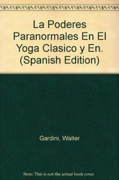 PODERES PARANORMALES EN EL YOGA ...