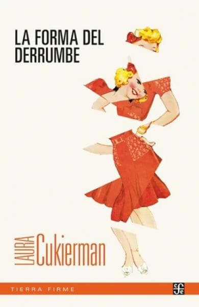 LA FORMA DEL DERRUMBE