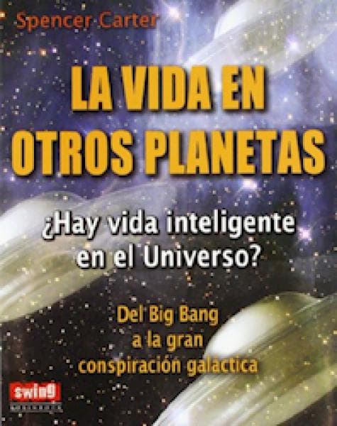 LA VIDA EN OTROS PLANETAS