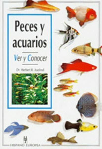 PECES Y ACUARIOS - VER Y CONOCER