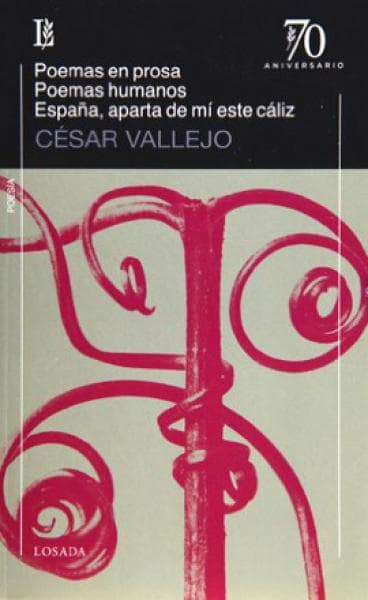 POEMAS EN PROSA-POEMAS HUMANOS-ESPAÑA...