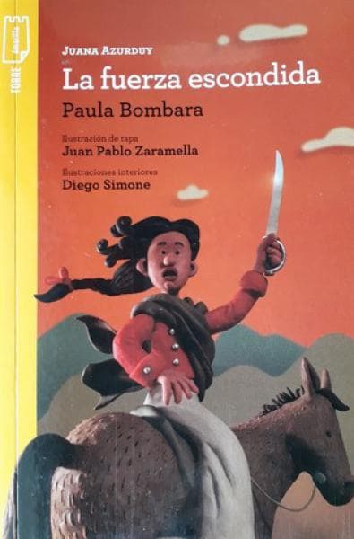 JUANA AZURDUY: LA FUERZA ESCONDIDA