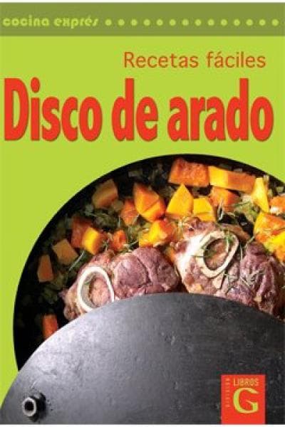 DISCO DE ARADO, RECETAS FACILES
