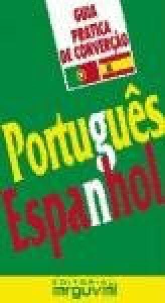 PORTUGUES/ESPANHOL - GUIA DE VIAJE
