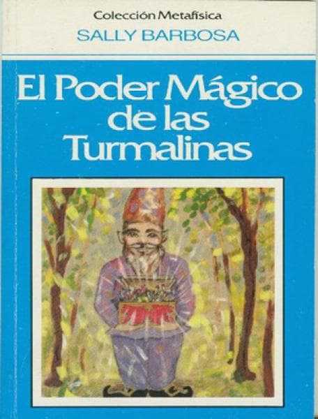 EL PODER MAGICO DE LAS TURMALINAS