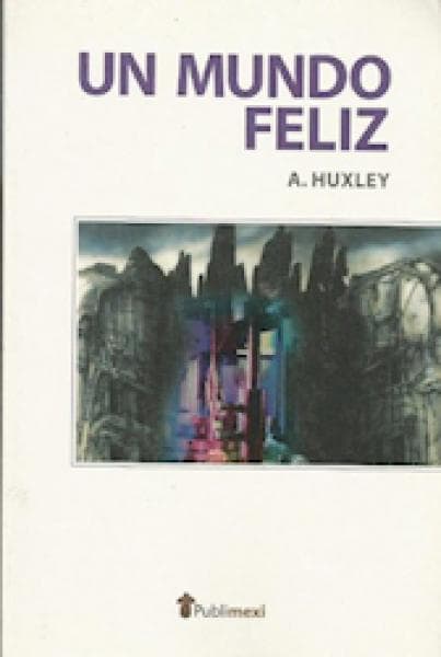 UN MUNDO FELIZ