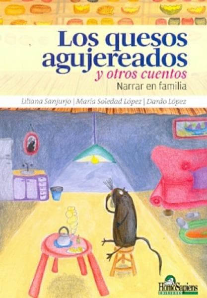 LOS QUESOS AGUJEREADOS