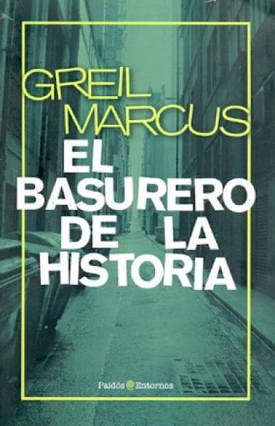 EL BASURERO DE LA HISTORIA