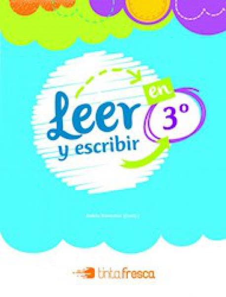 LEER Y ESCRIBIR EN 3º