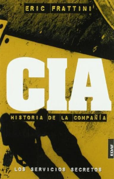 CIA - HISTORIA DE LA COMPAÑIA
