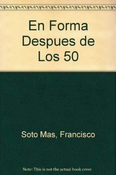 EN FORMA DESPUES DE LOS 50