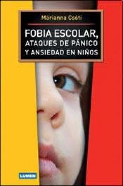 FOBIA ESCOLAR, ATAQUES DE PANICO Y ...