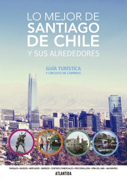 LO MEJOR DE SANTIAGO DE CHILE ...