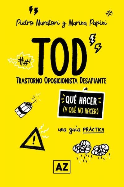 TOD. TRASTORNO OPOSICIONISTA DESAFIANTE