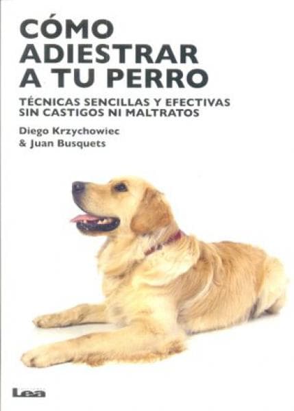 COMO ADIESTRAR A TU PERRO
