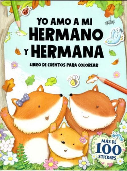 YO AMO A MI HERMANO Y HERMANA