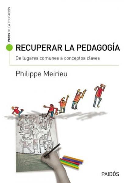 RECUPERAR LA PEDAGOGIA