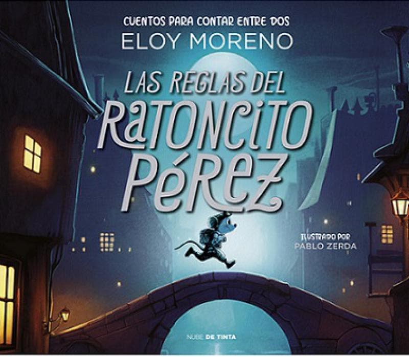 LAS REGLAS DEL RATONCITO PEREZ