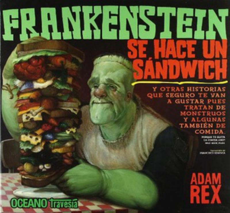 FRANKENSTEIN SE HACE UN SANDWICH