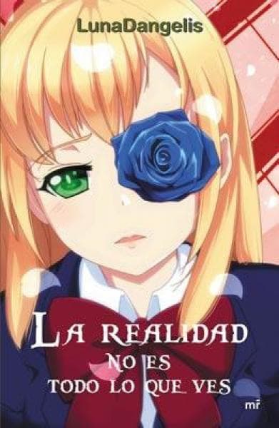 LA REALIDAD NO ES TODO LO QUE VES
