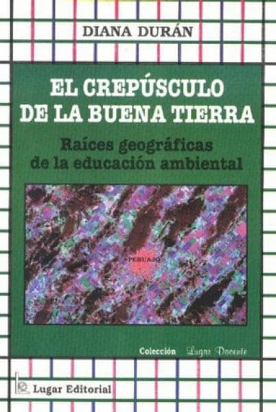 EL CREPUSCULO DE LA BUENA TIERRA