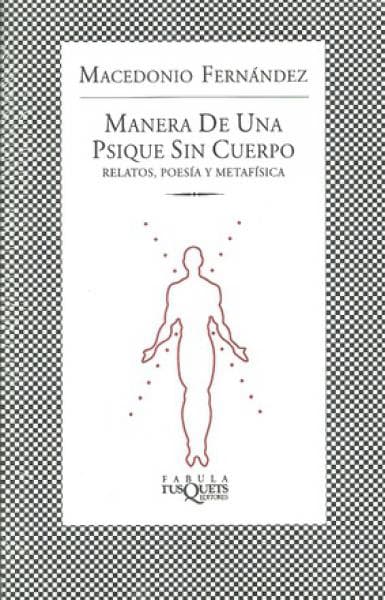 MANERA DE UNA PSIQUE SIN CUERPO