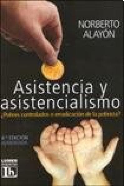 ASISTENCIA Y ASISTENCIALISMO