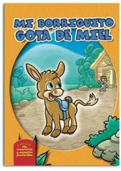 MI BORRIQUITO GOTA DE MIEL