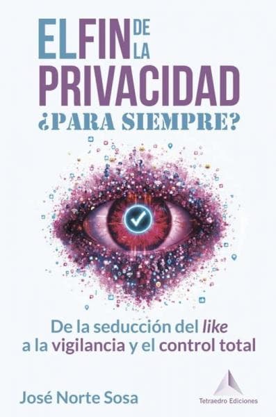 EL FIN DE LA PRIVACIDAD