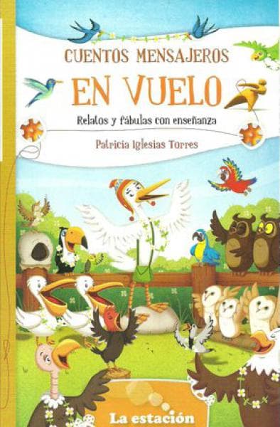 CUENTOS MENSAJEROS EN VUELO.