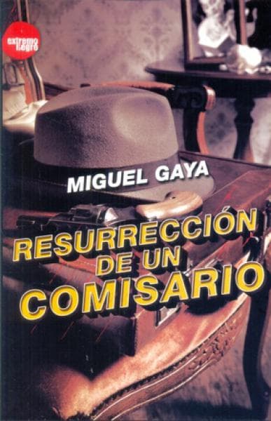 RESURRECCION DE UN COMISARIO