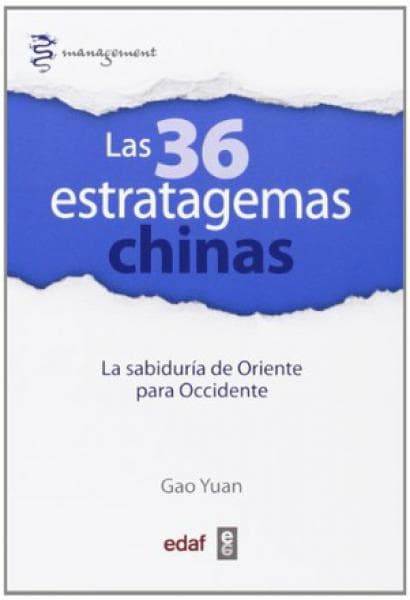 LAS 36 ESTRATAGEMAS CHINAS