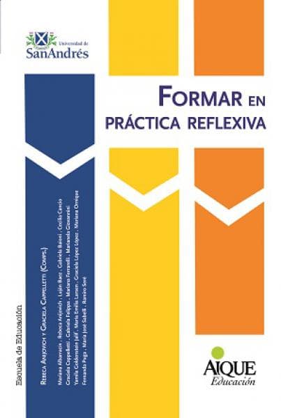 FORMAR EN PRACTICA REFLEXIVA