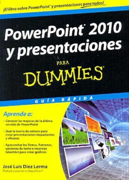 POWERPOINT 2010 Y PRESENTACIONES DUMMIES