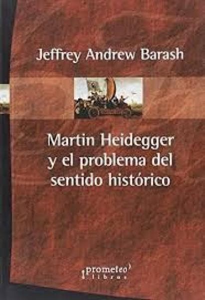 MARTIN HEIDEGGER Y EL PROBLEMA DEL ...